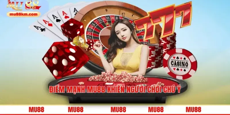 MU88 – Nền Tảng Giải Trí Đẳng Cấp Cho Người Đam Mê Cá Cược 9 Điểm mạnh MU88 khiến người chơi chú ý