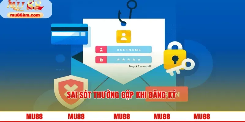 Sai sót thường gặp khi đăng ký 